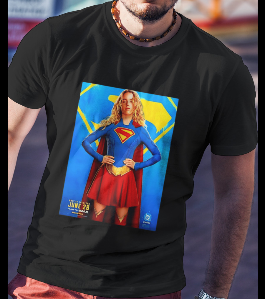 DC Studios Supergirl Movie June 26 Theaters Imax T-Shirt