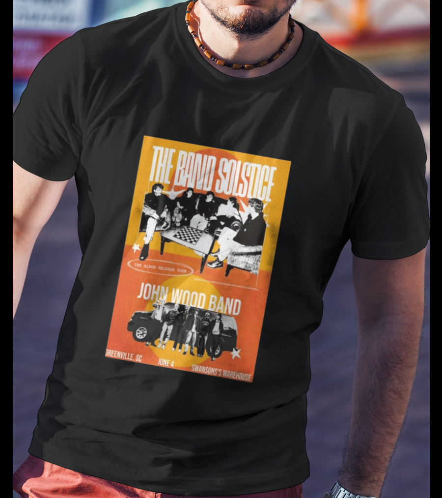 The Band Solstice Album Release Tour June 4 Greenville SC Swanson's Warehouse John Wood Band T-Shirt