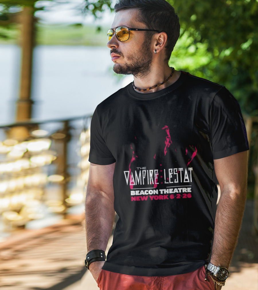 The Vampire Lestat Beacon Theatre New York 6 2 26 T-Shirt