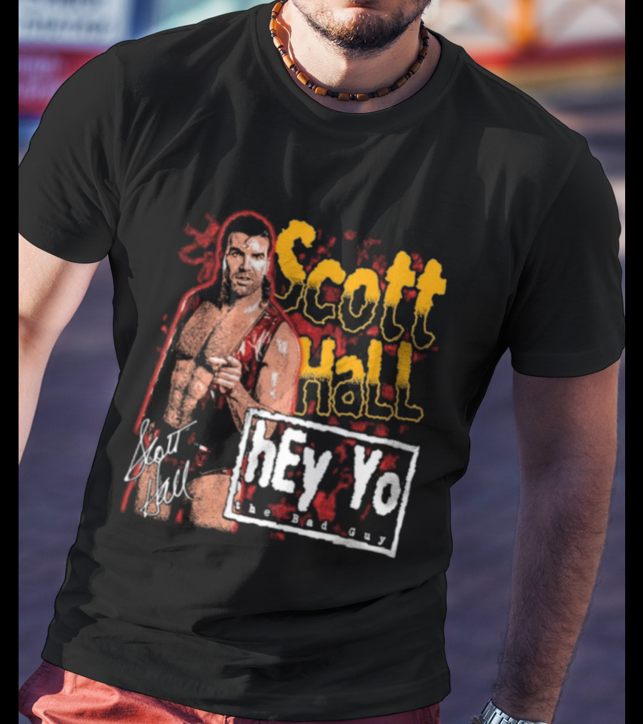Scott Hall Hey Yo The Bad Guy Wrestling Legend WCW T-Shirt