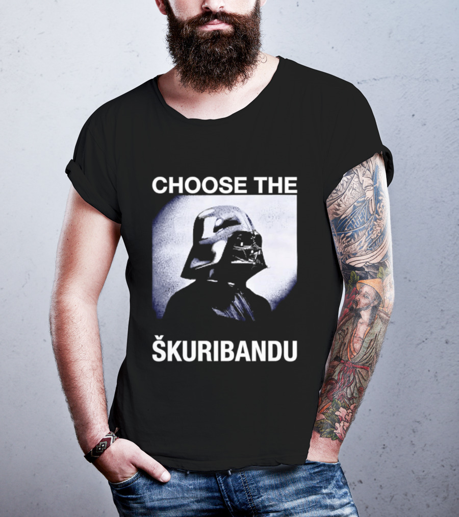 Darth Vader Star Wars Choose The Škuribandu T-Shirt