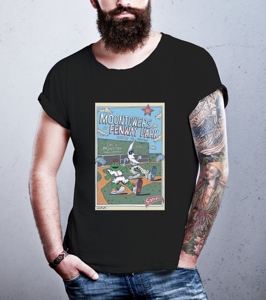 Moontowers At Fenway Park June 8 2026 Austin To Boston The Green Monstah Sandlot T-Shirt