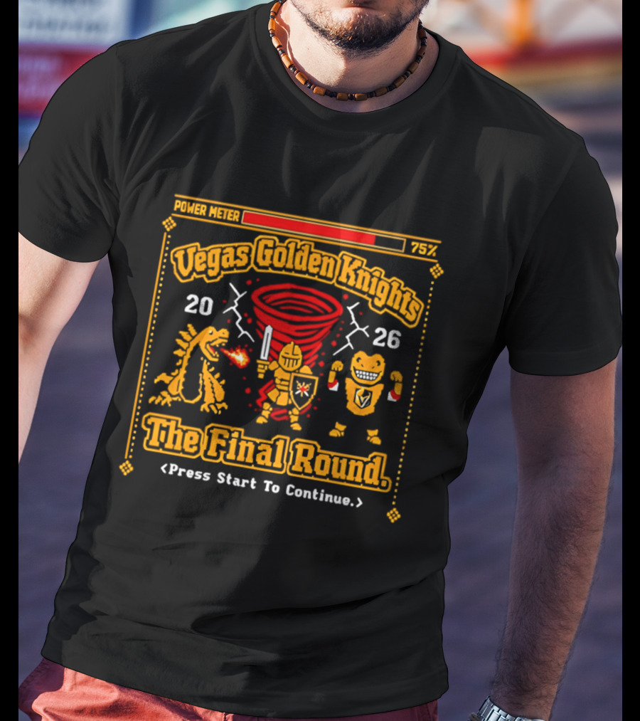 Vegas Golden Knights Power Meter 75% The Final Round 2026 Press Start To Continue T-Shirt