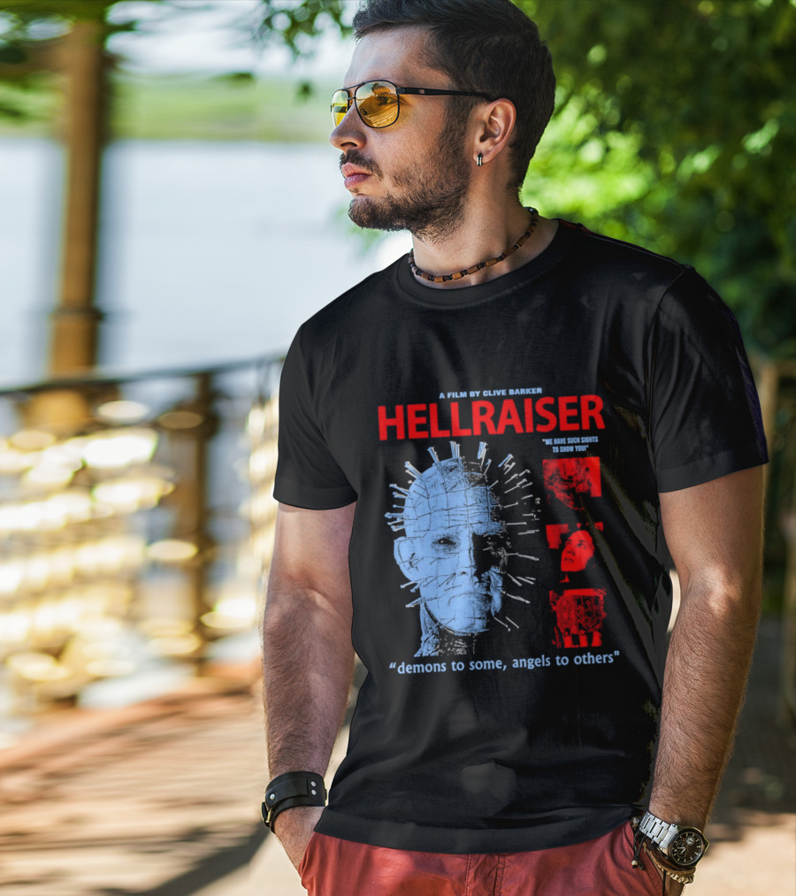 A Film By Clive Barker Hellraiser 1987 Pinhead We Have Such Sights To Show You Demons To Some Angels To Others T-Shirt