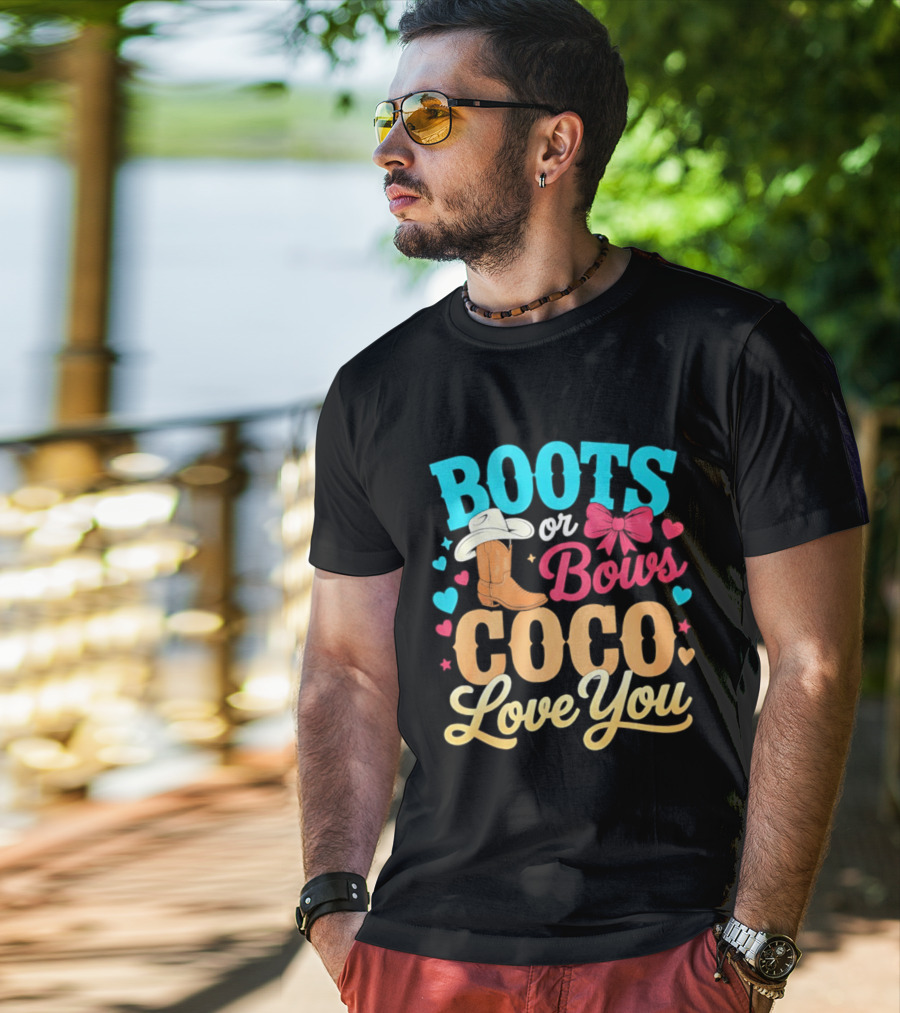 Boots Or Bows Coco Love You Gender Reveal Baby Shower Cowgirl T-Shirt