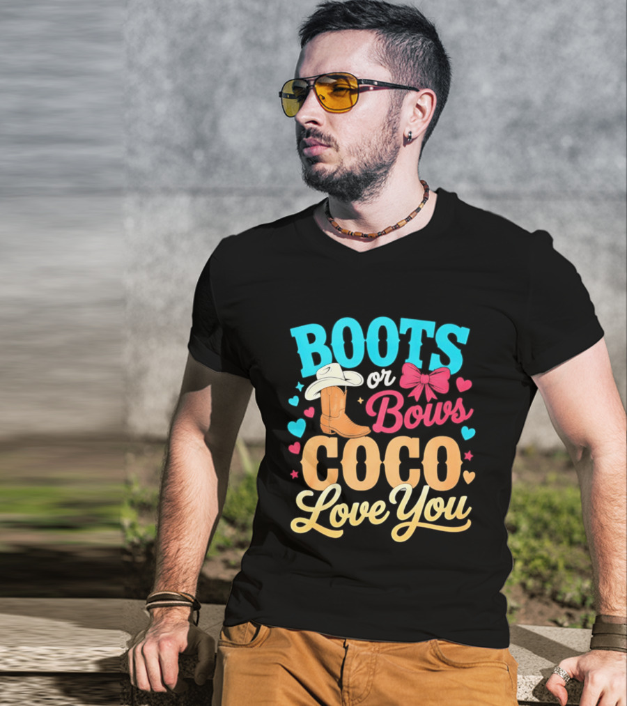 Boots Or Bows Coco Love You Gender Reveal Baby Shower Cowgirl T-Shirt