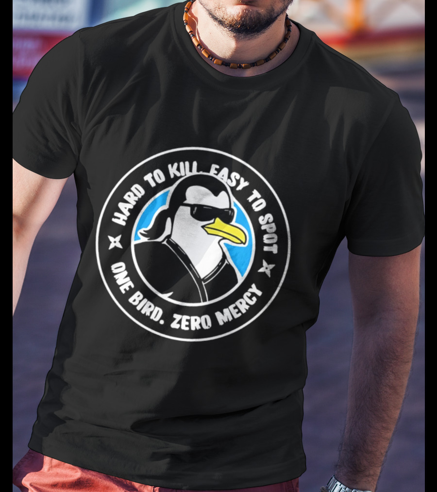 Hard To Kill Easy To Spot One Bird Zero Mercy Penguin Ninja T-Shirt