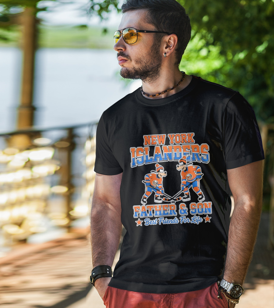 New York Islanders Goofy Father Son Best Friends For Life T-Shirt