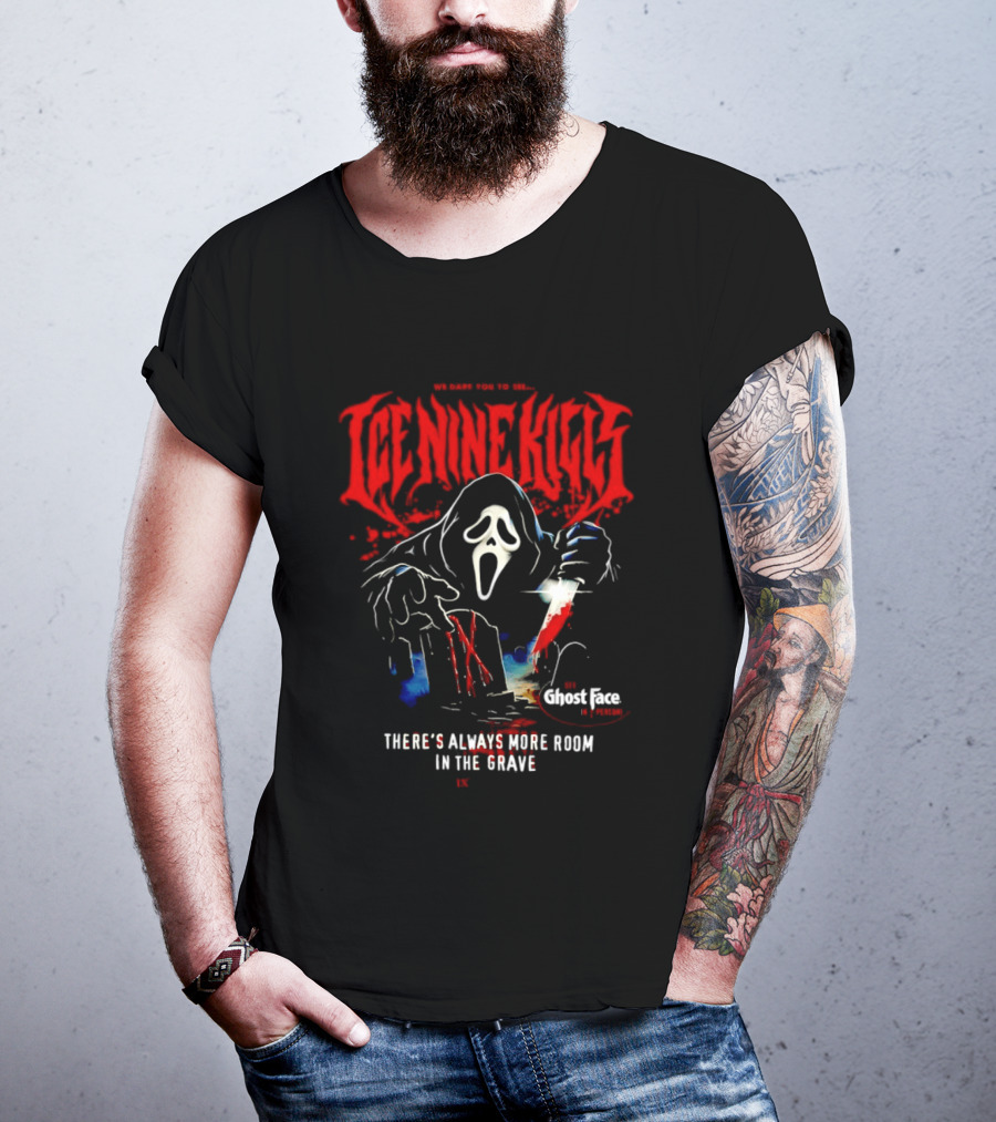 Ice Nine Kills Ghost Face There's Always More Room In The Grave T-Shirt
