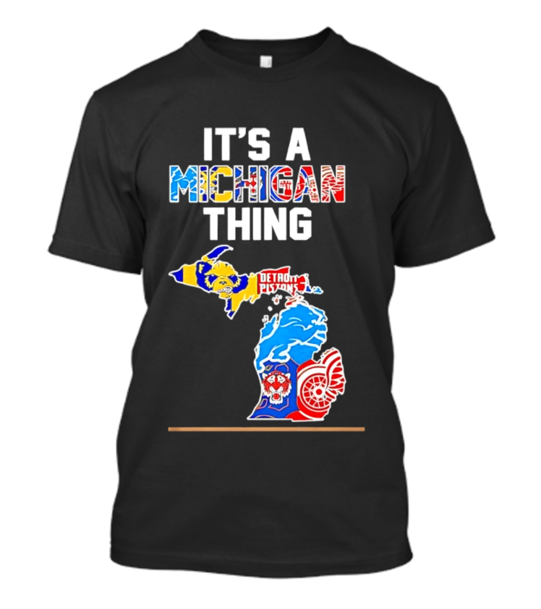 It's A Michigan Thing Detroit Pistons Lions Red Wings Sports Map T-Shirt