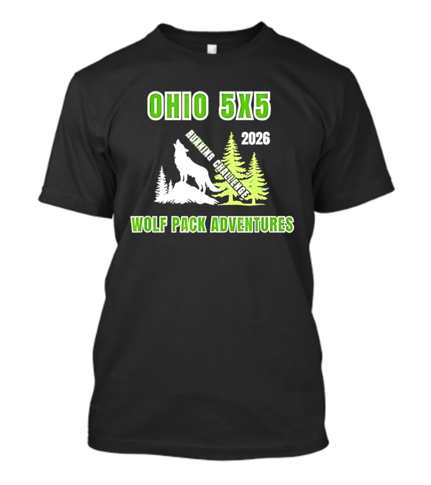 Ohio 5x5 2026 Running Challenge Wolf Pack Adventures T-Shirt