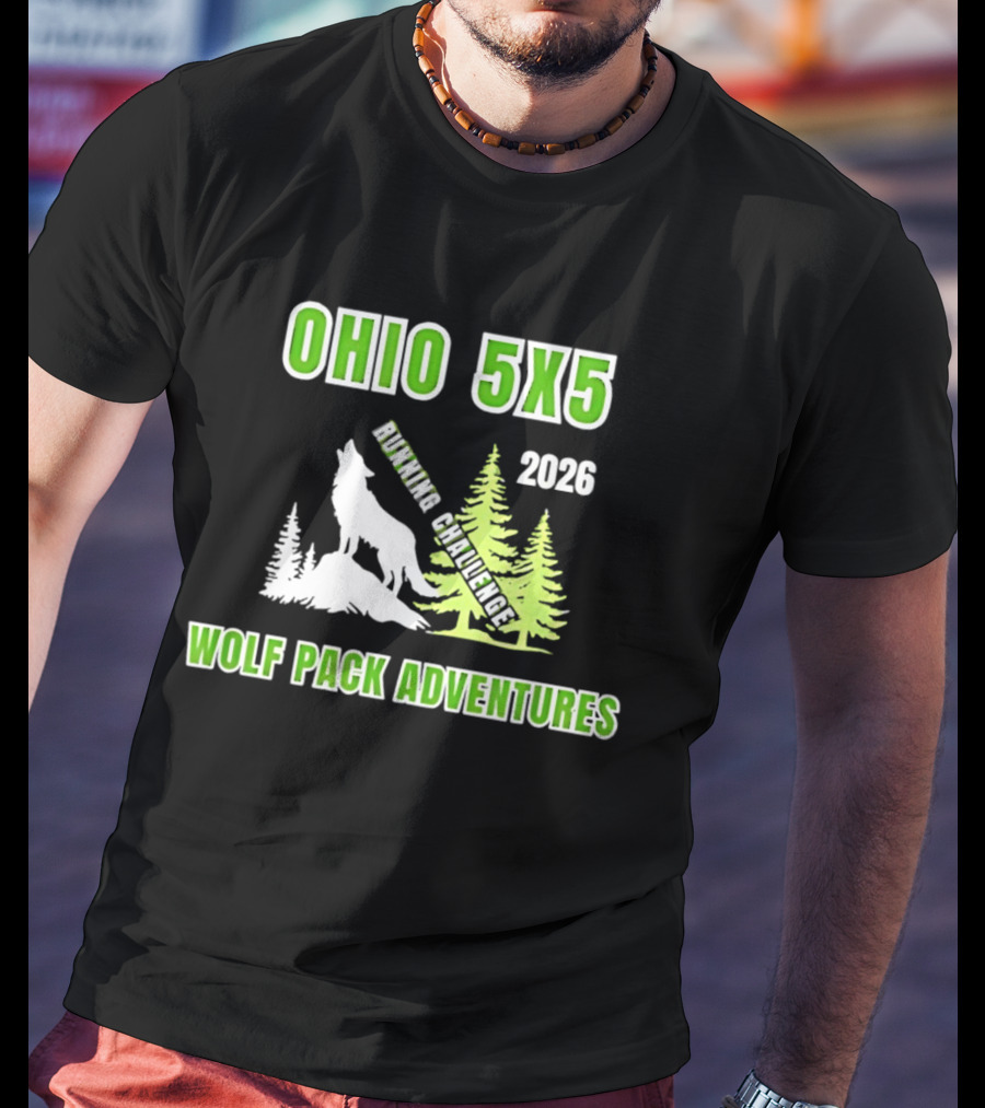 Ohio 5x5 2026 Running Challenge Wolf Pack Adventures T-Shirt