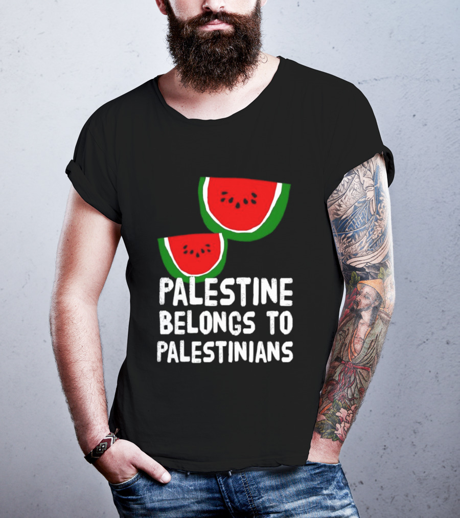 Palestine Belongs To Palestinians Watermelon T-Shirt