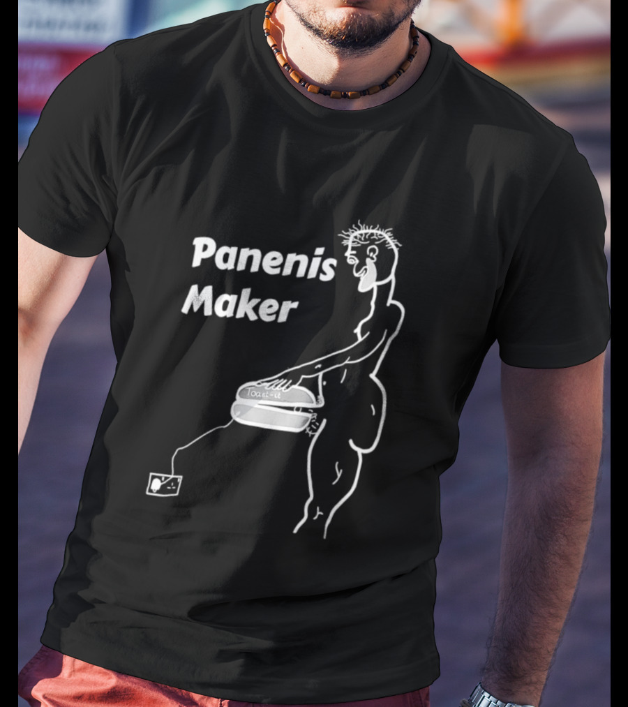 Panenis Maker Toast It Meme T-Shirt
