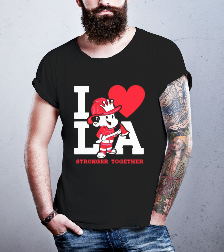 I Love LA Firefighter Stronger Together T-Shirt