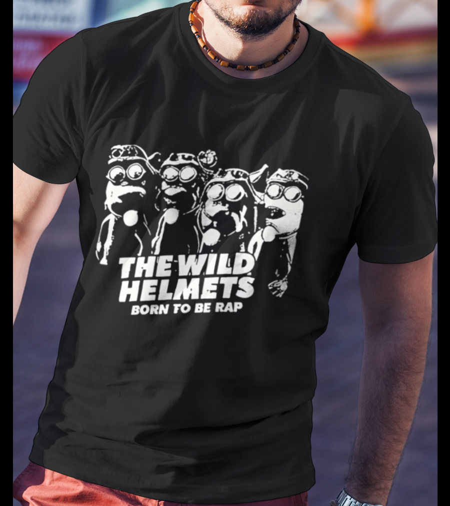 The Wild Helmets Born To Be Rap Minions T-Shirt