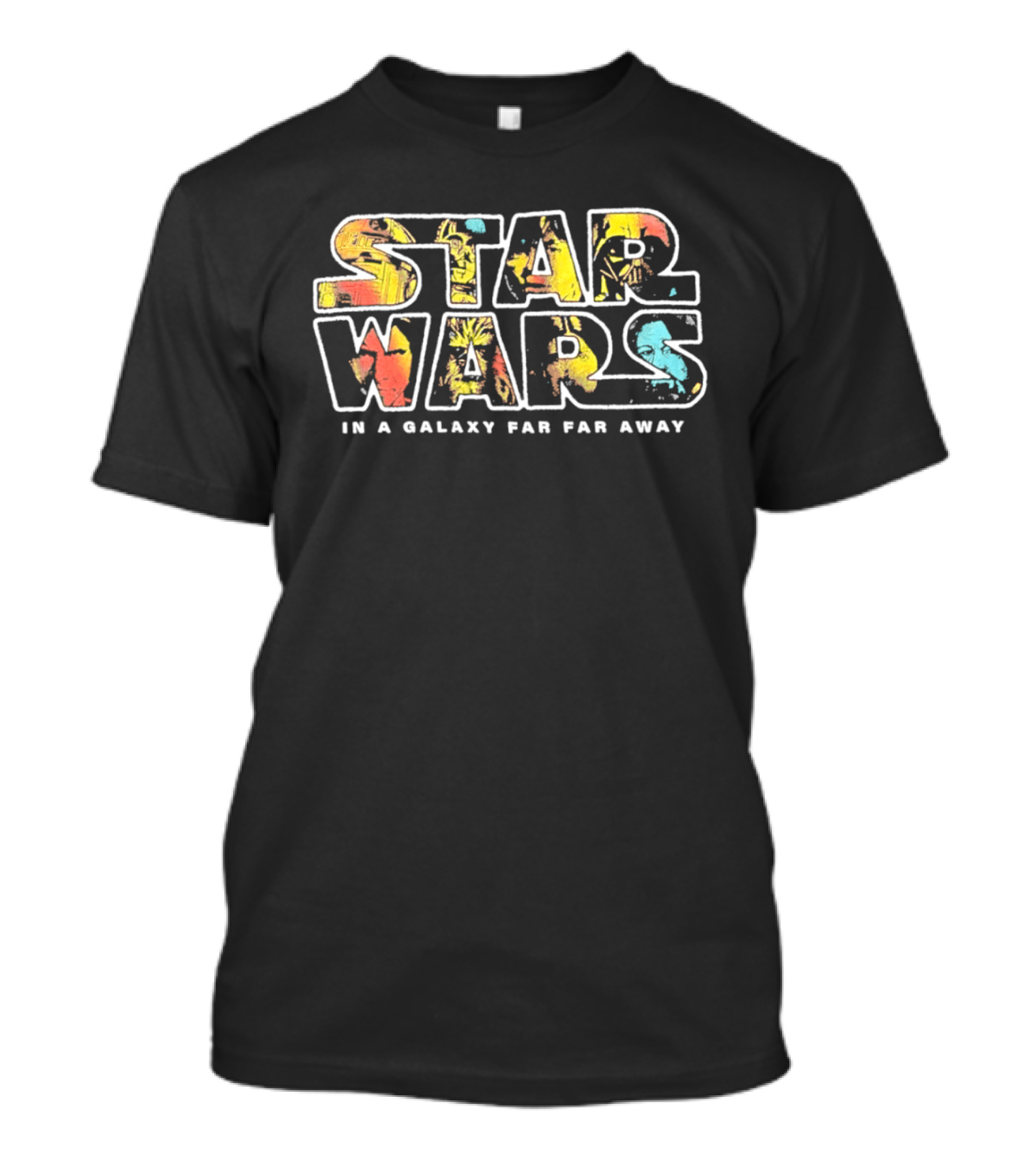 Star Wars In A Galaxy Far Far Away R2D2 C3PO Luke Skywalker Darth Vader Han Solo Chewbacca Leia T-Shirt