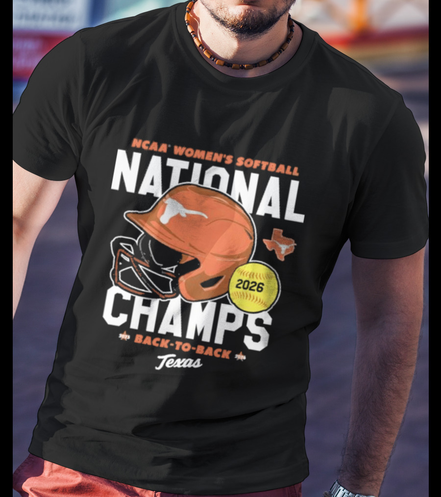 Texas Longhorns 2026 NCAA Women's Softball National Champs Back To Back Team T-Shirt