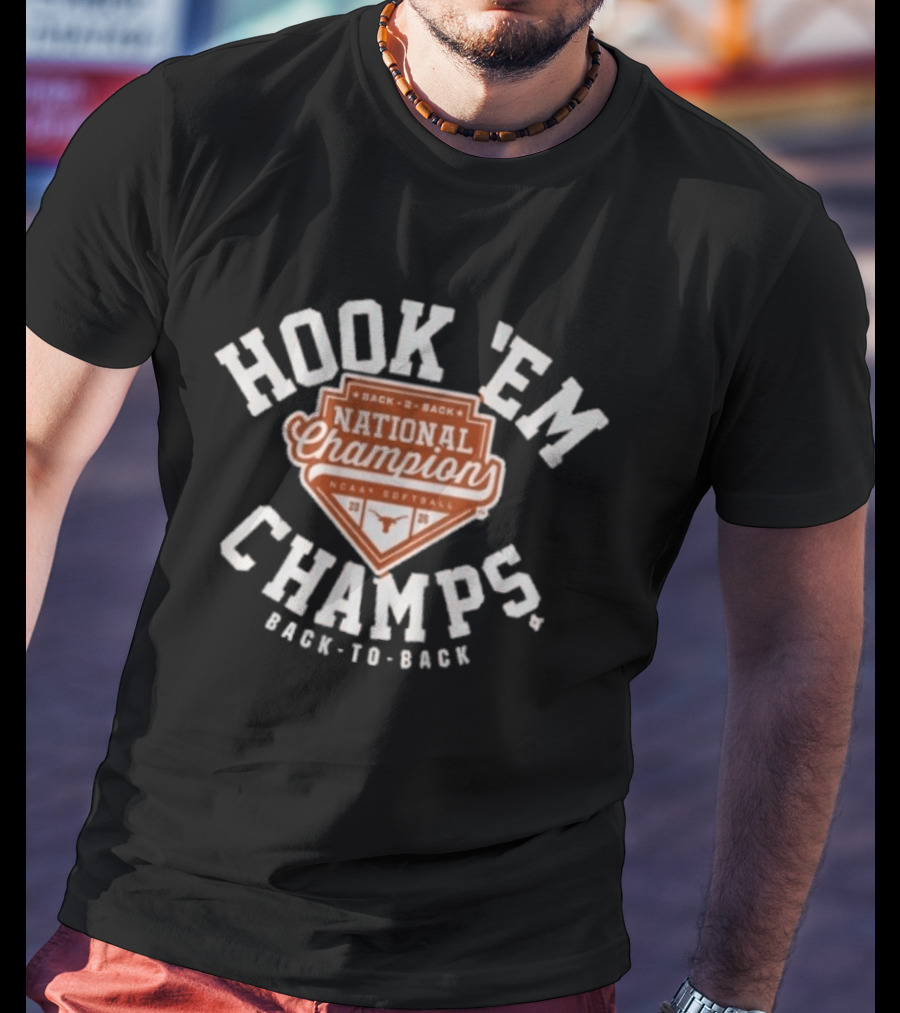 Texas Softball Back To Back NCAA National Champion Hook 'Em Champs 2026 T-Shirt