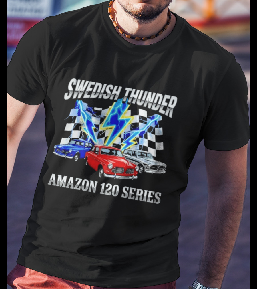 Swedish Thunder Amazon 120 Series Classic Car With Lightning And Checkered Flags T-Shirt