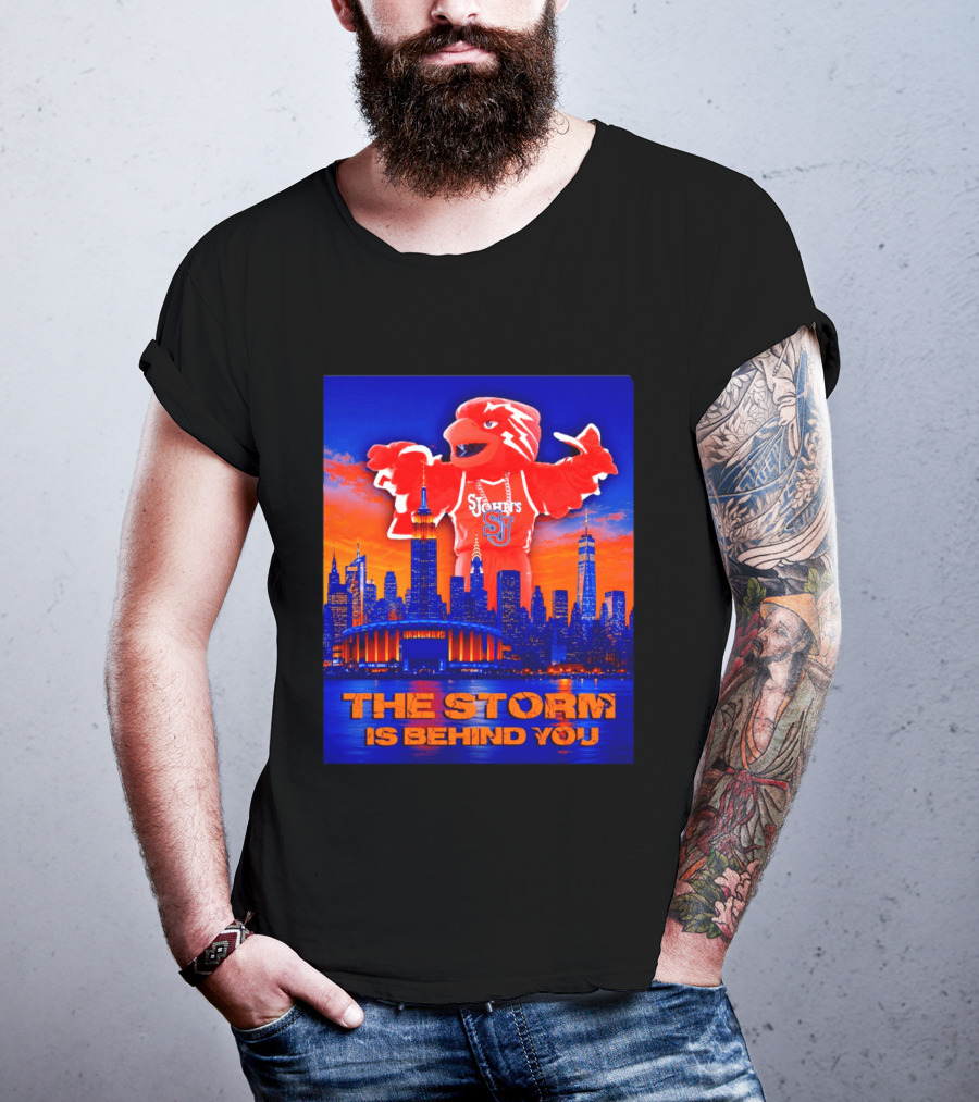 St John's University Red Storm Mascot With New York City Skyline The Storm Is Behind You T-Shirt