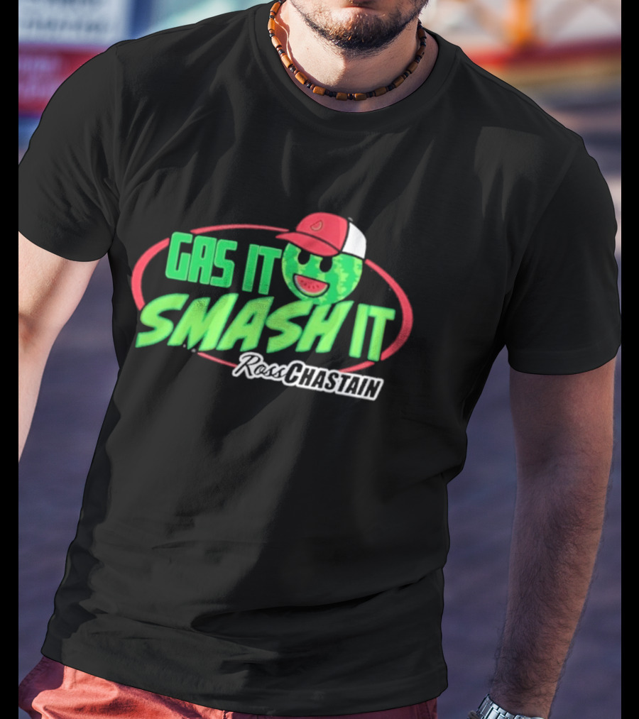 Gas It Smash It Melon Man Ross Chastain T-Shirt