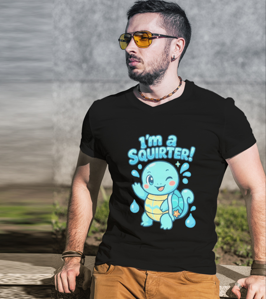 I'm A Squirter Squirtle Pokémon Winking Cute Water Droplets T-Shirt