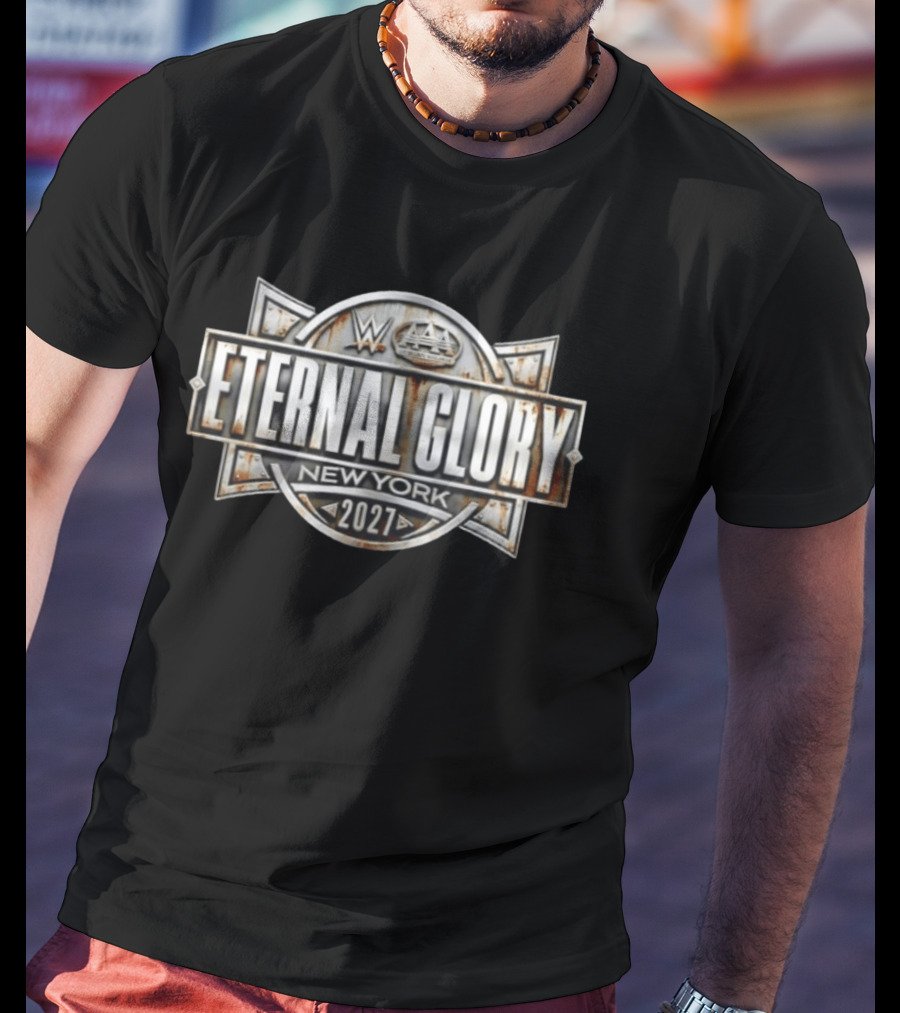 WWE AAA Eternal Glory New York 2027 T-Shirt
