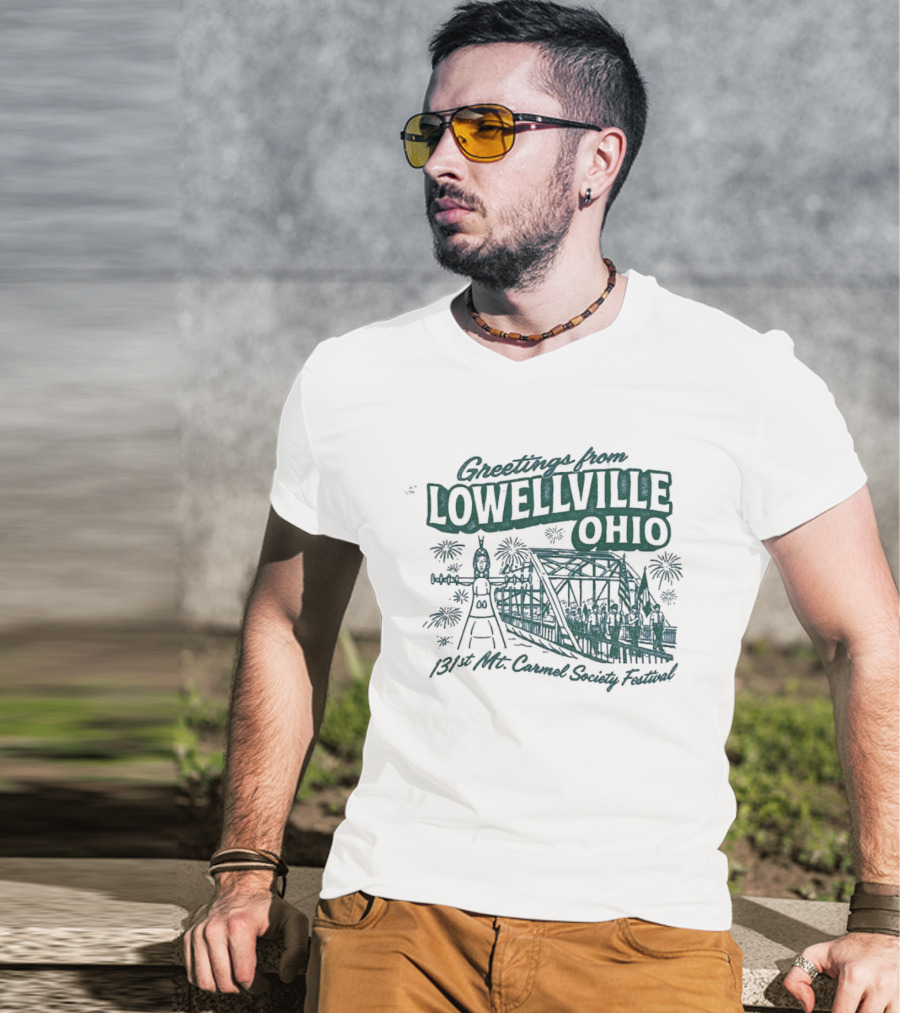 Greetings From Lowellville Ohio 131st Mt Carmel Society Festival Bridge And Bell T-Shirt