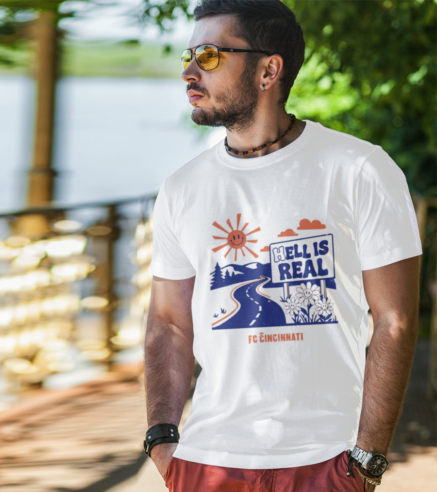 Smiling Sun Hell Is Real FC Cincinnati Road And Flowers T-Shirt