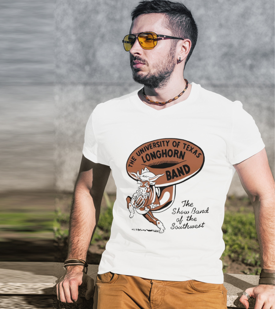The University Of Texas Longhorn Band Show Band Of The Southwest T-Shirt