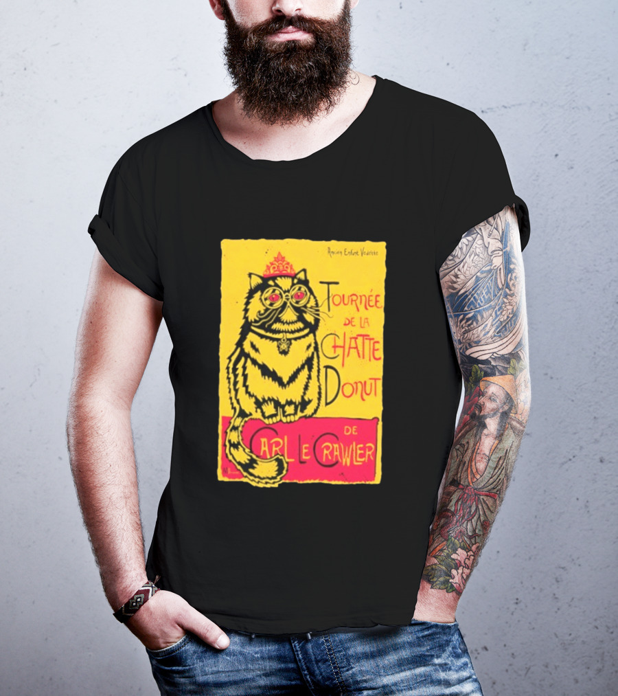 Ancien Enfant Vedette Tournee De La Chatte Donut De Carl Le Crawler Cat T-Shirt