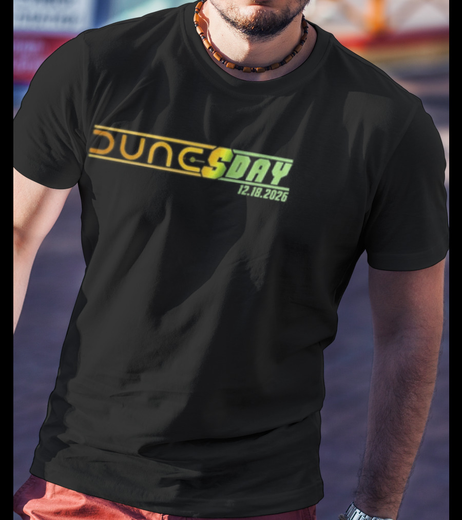 Dunesday December 18 2026 Dune Movie Release Date T-Shirt