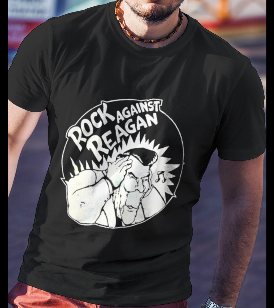 Rock Against Reagan Punk Protest 80s Political Movement T-Shirt