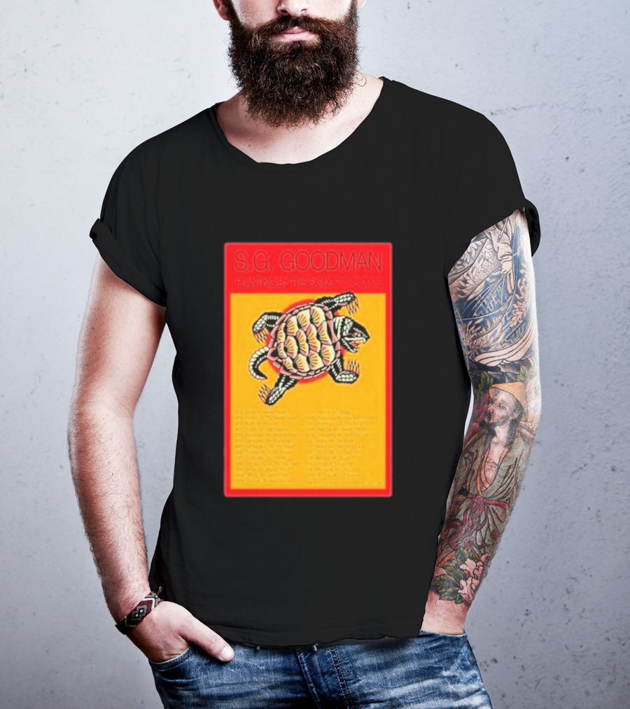 S.G. Goodman Planting By The Signs Tour 2025 Turtle Artwork And Tour Dates T-Shirt