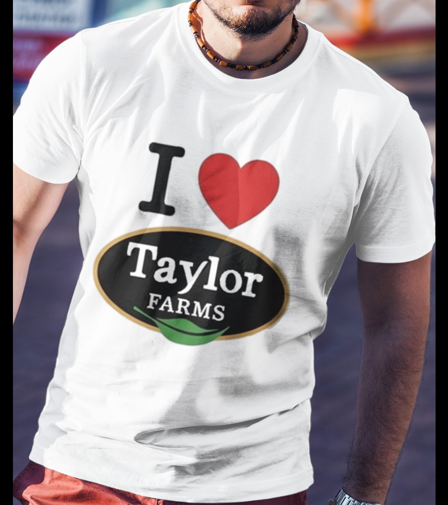 I Heart Taylor Farms T-Shirt