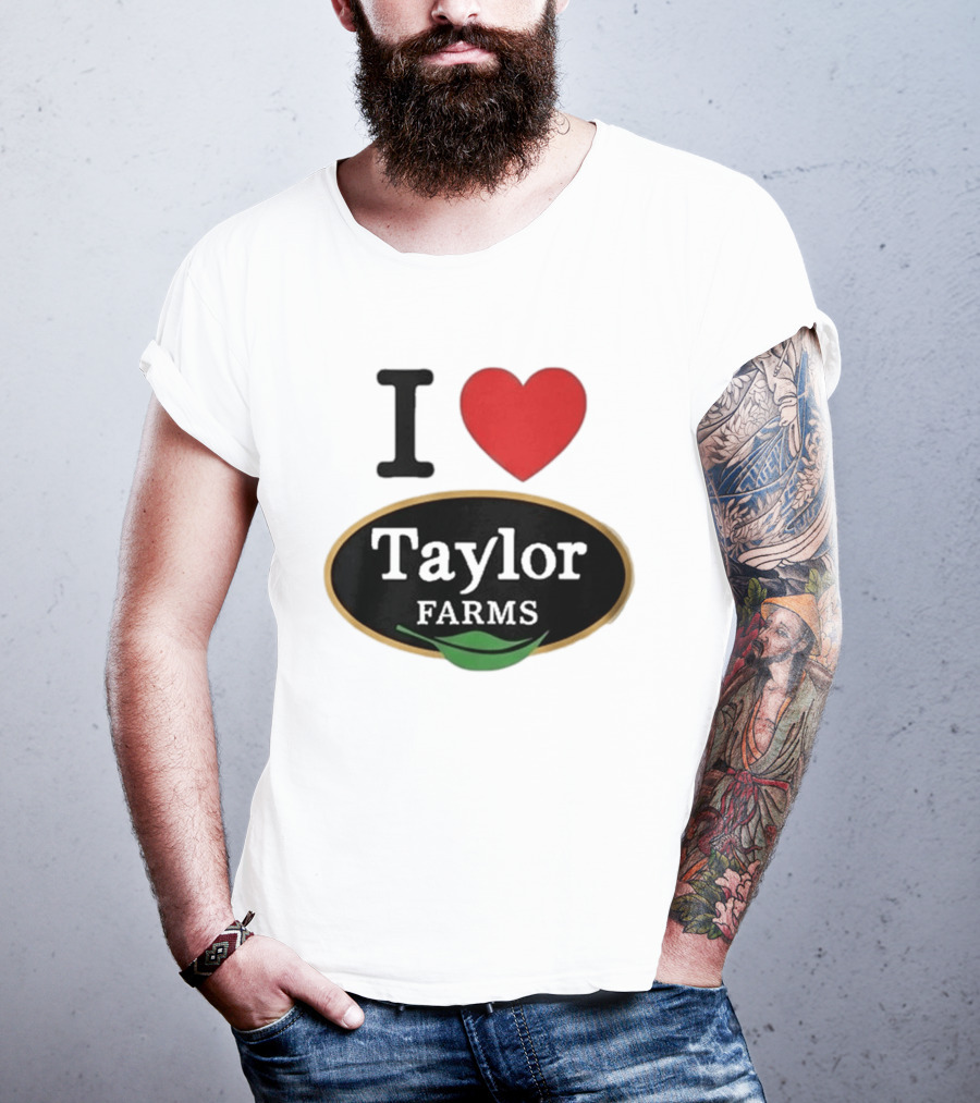 I Heart Taylor Farms T-Shirt