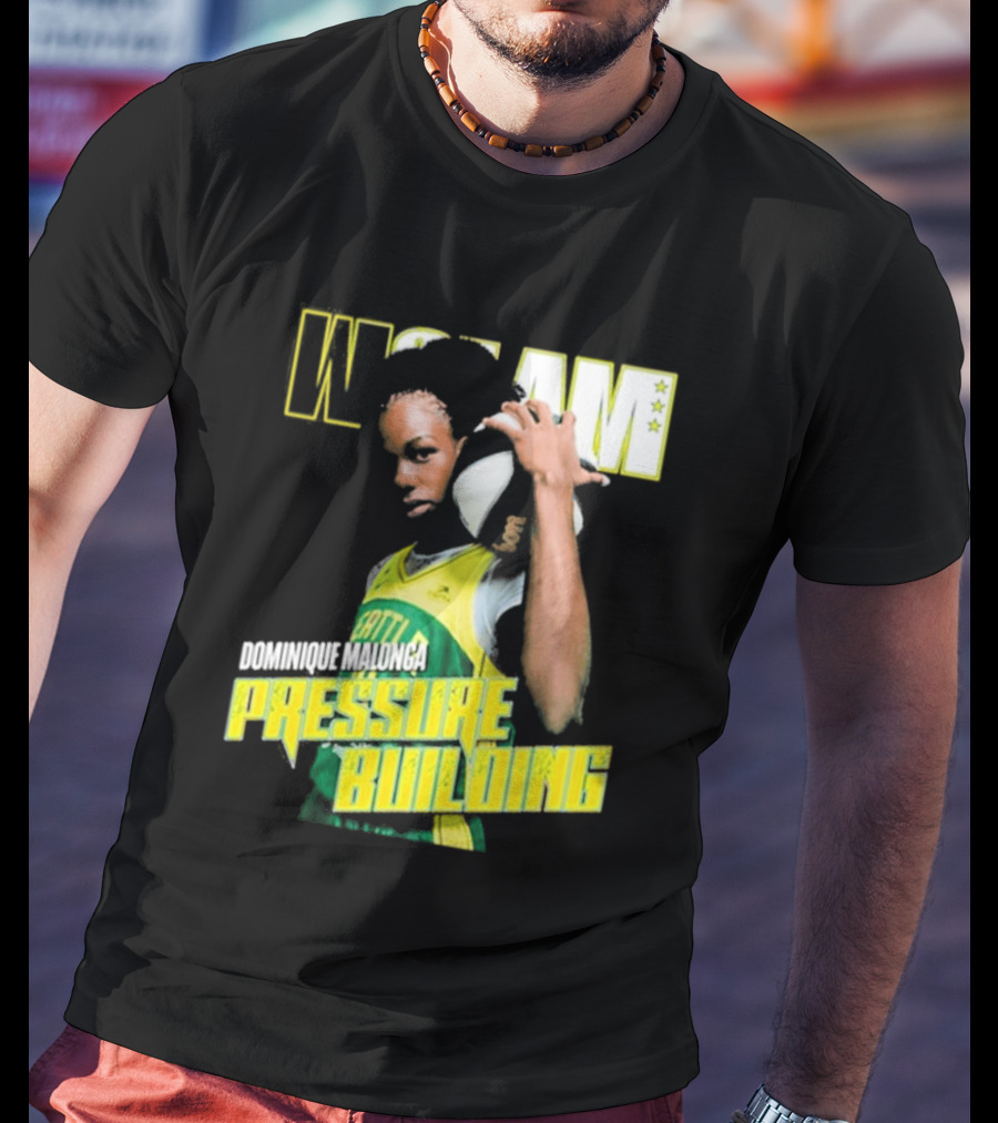 WSLAM Dominique Malonga Pressure Building Seattle Storm T-Shirt