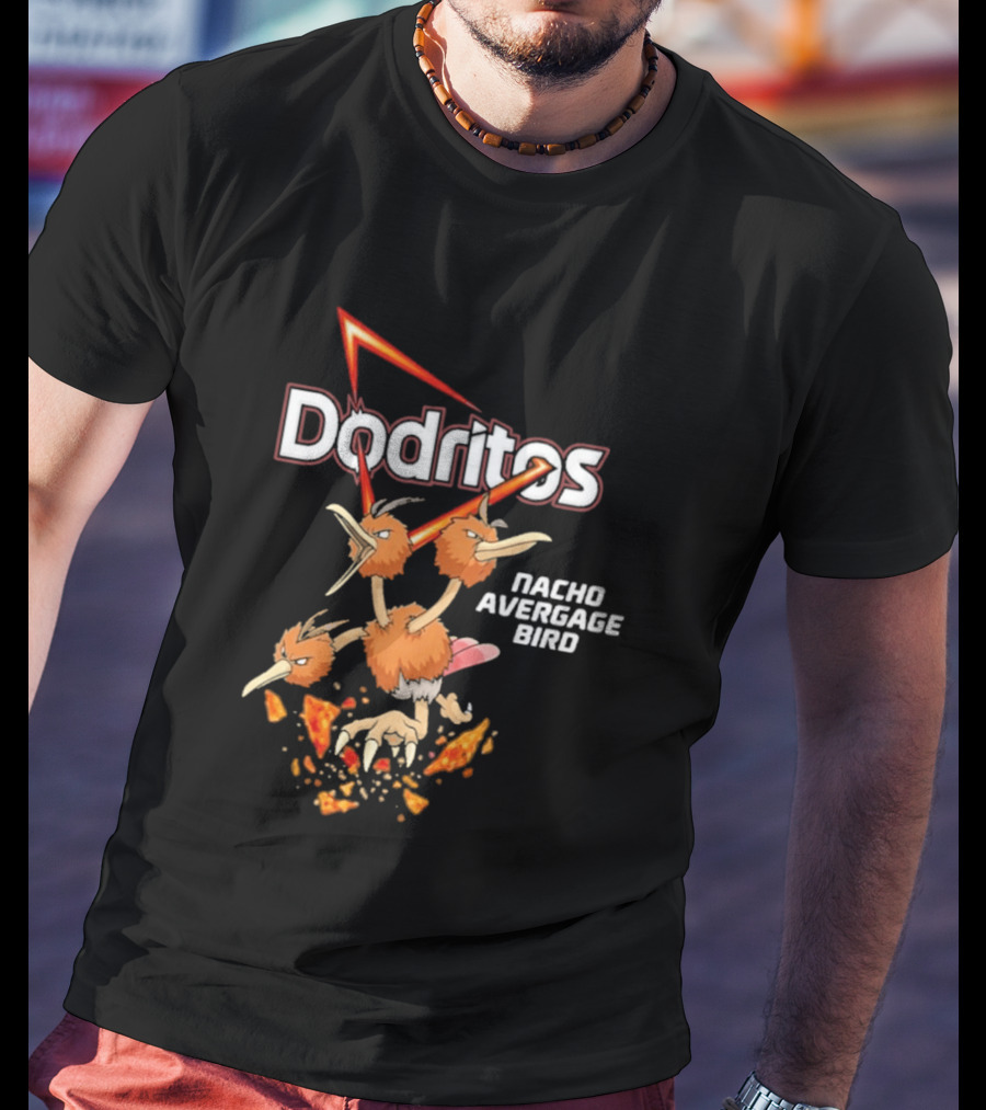 Dodritos Nacho AVERGAGE BIRD Pokemon T-Shirt