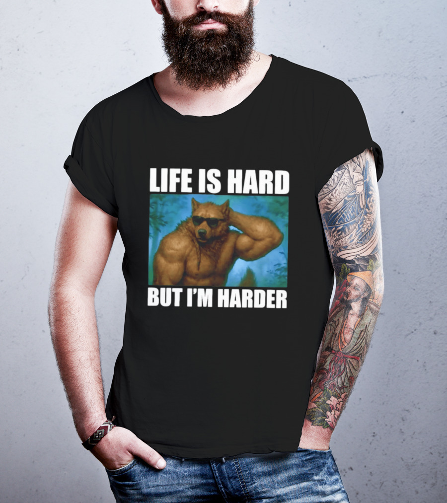 Life Is Hard But I'm Harder Sunglasses Wolf Gym Motivation T-Shirt