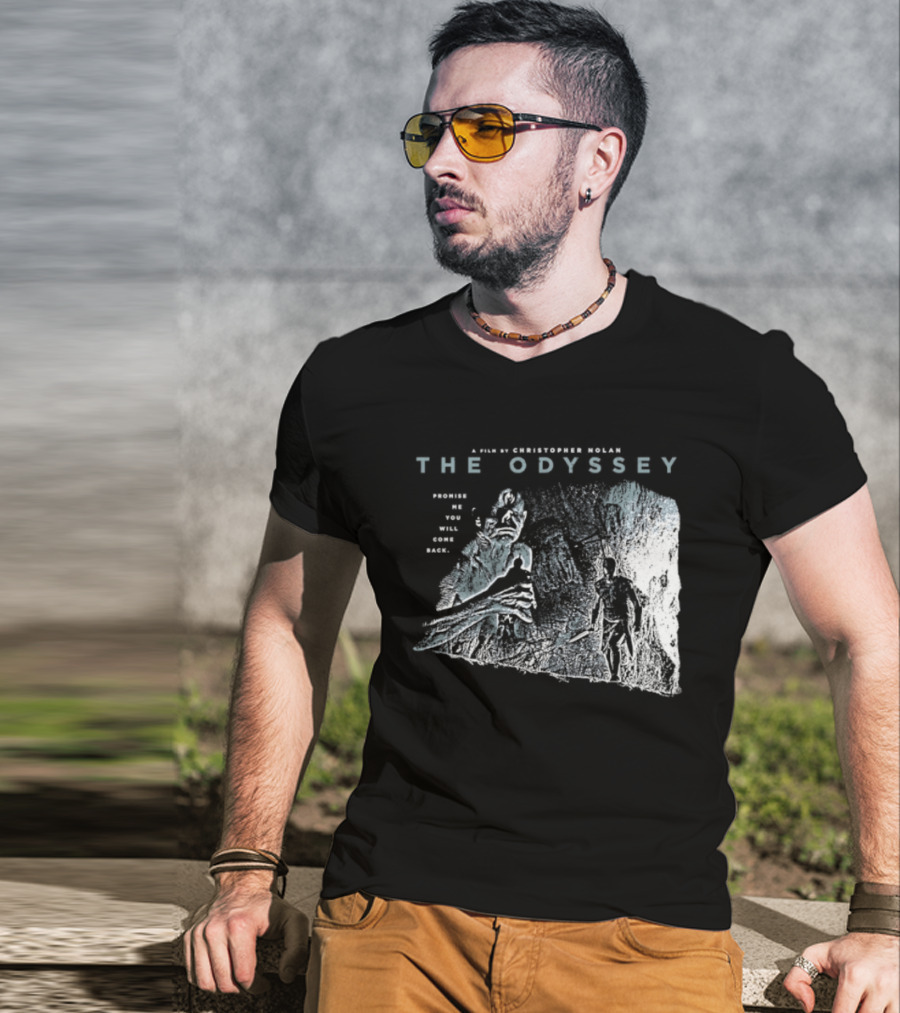 The Odyssey Christopher Nolan Promise Me You Will Come Back Greek Mythology T-Shirt
