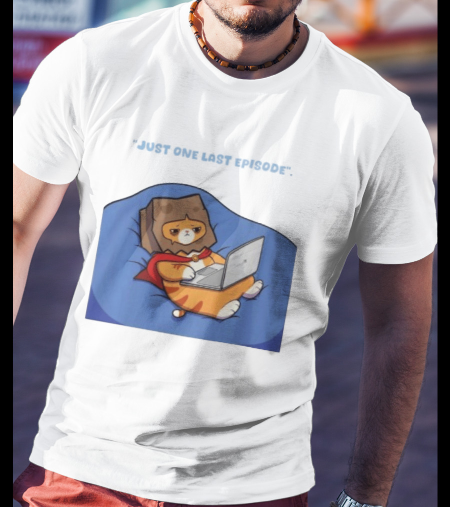 Cat Relaxing With Laptop Wearing Paper Bag Just One Last Episode T-Shirt