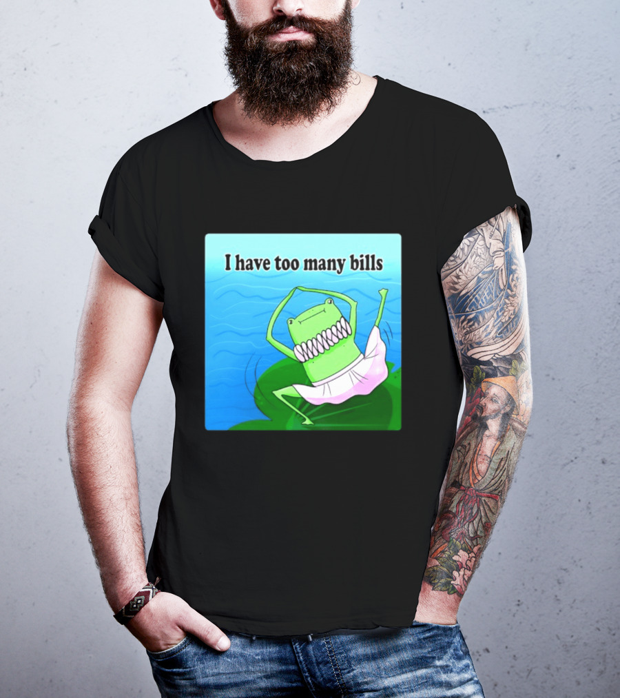 I Have Too Many Bills Dancing Frog Ballerina T-Shirt