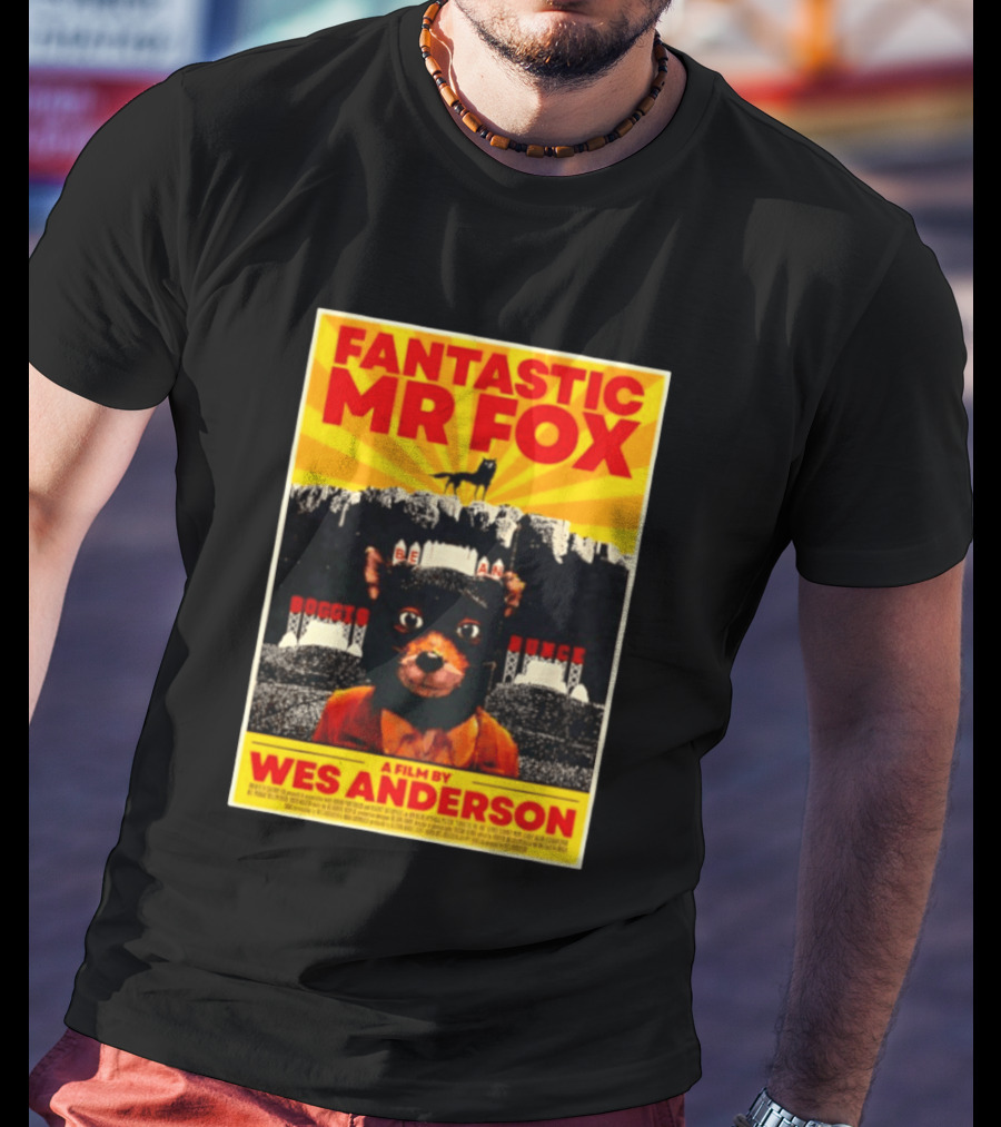 Fantastic Mr Fox Wes Anderson Film Boggis Bunce Bean Be An Animal T-Shirt