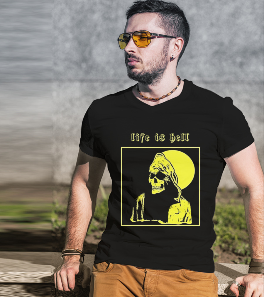 Life Is Hell Skeleton Grim Reaper Gothic T-Shirt