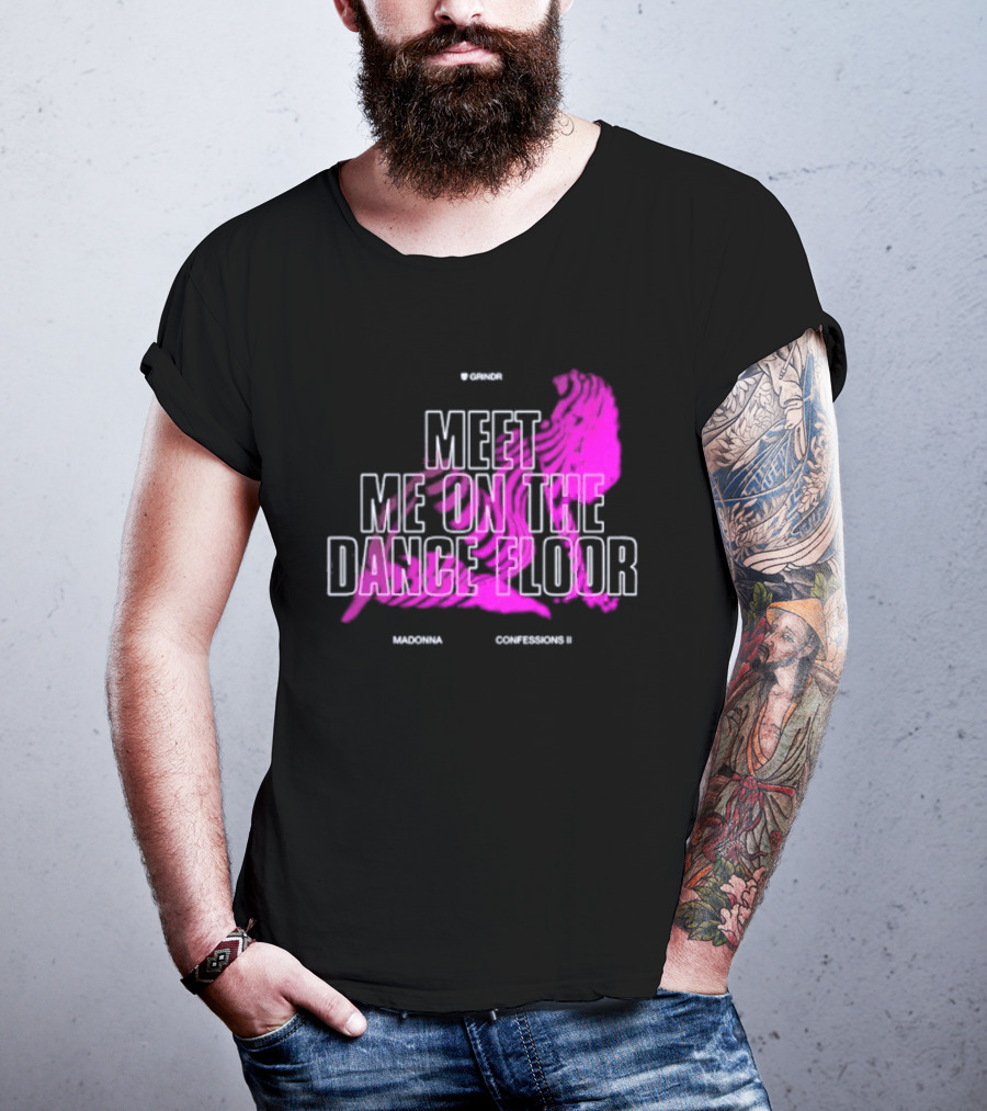 Madonna Meet Me On The Dance Floor Confessions II Grindr T-Shirt