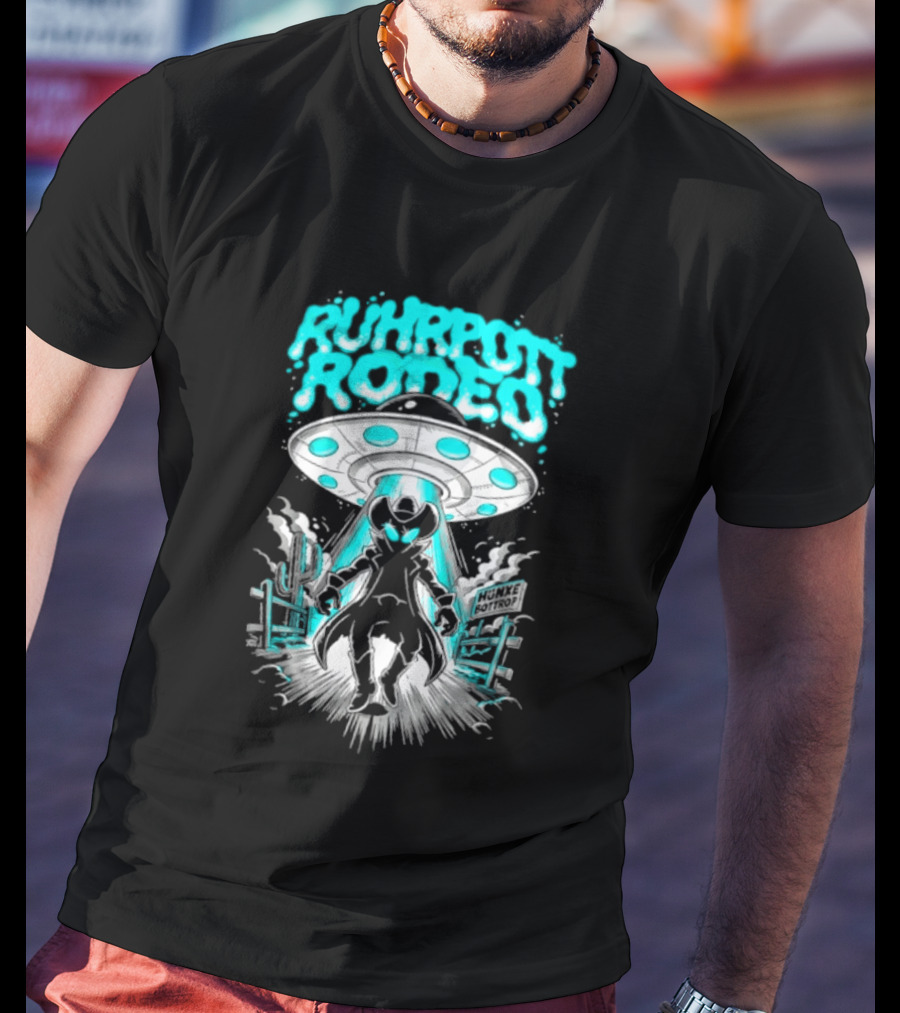 Ruhrpott Rodeo Hunxe Bottrop Alien Cowboy UFO Texas Stadium T-Shirt