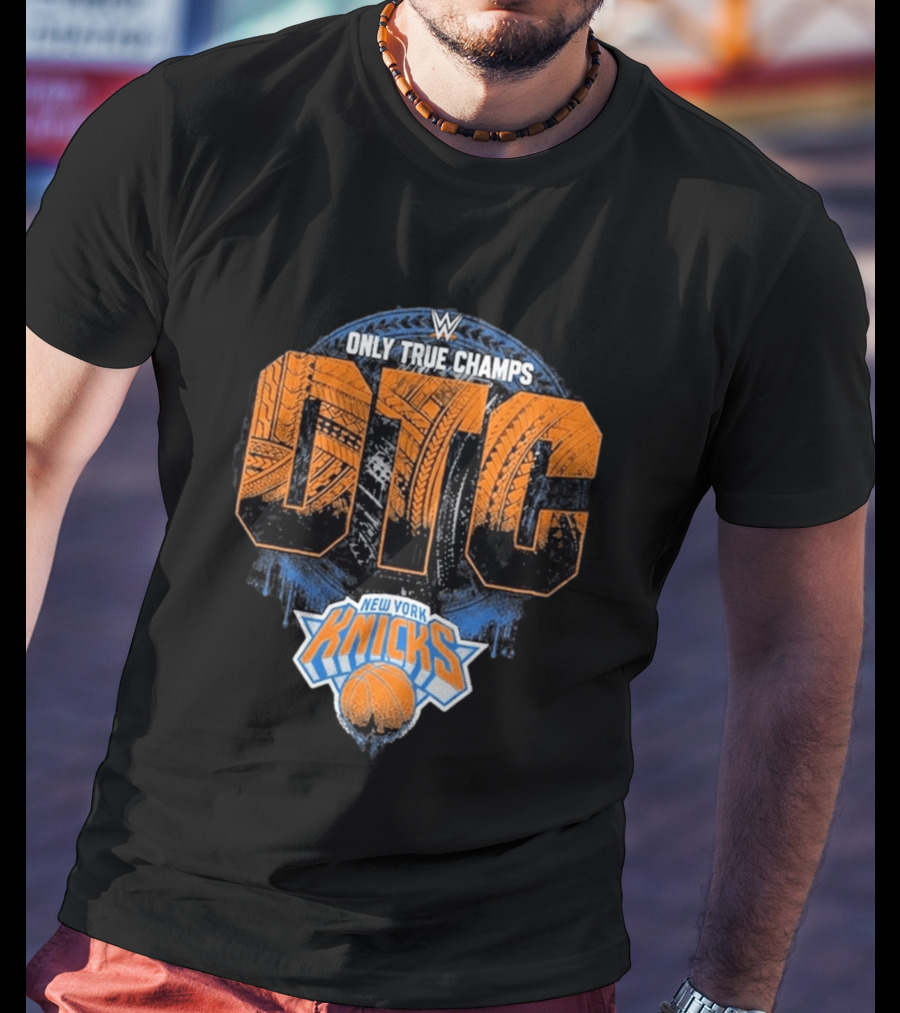 WWE Only True Champs OTC New York Knicks Basket T-Shirt