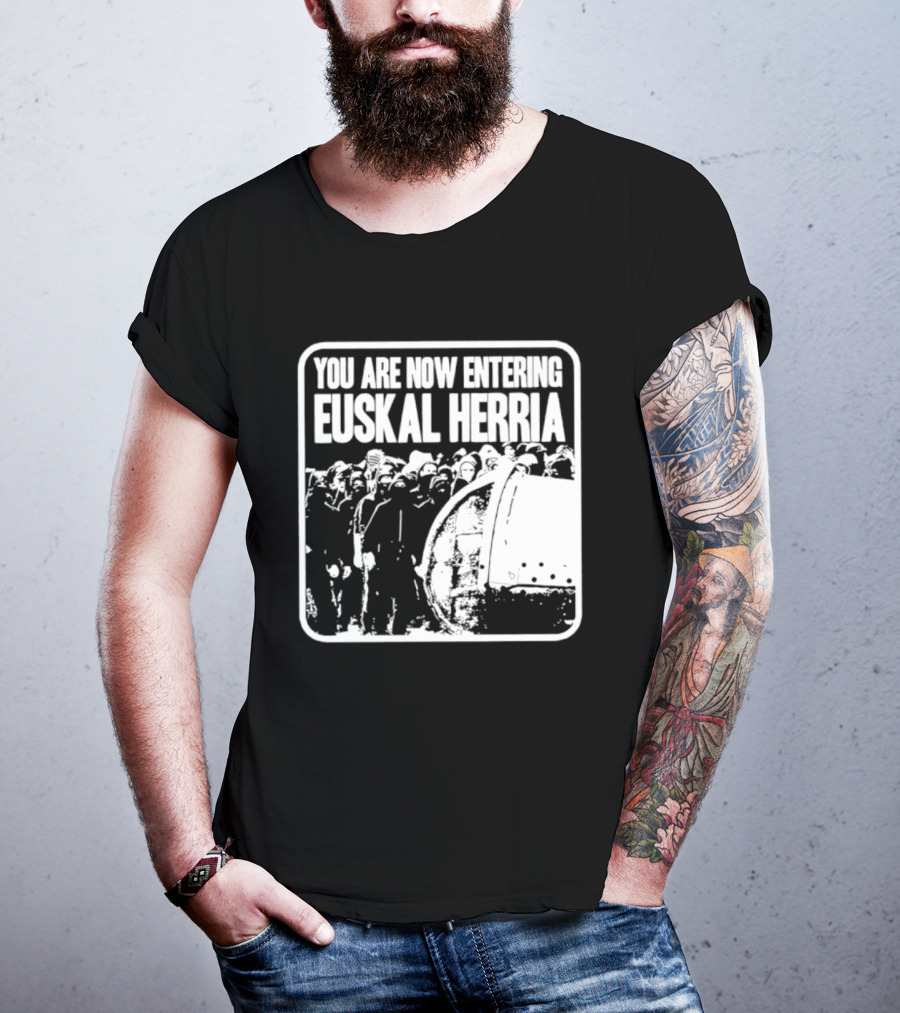 You Are Now Entering Euskal Herria Cosmic Tentacles Studio Edition Historic Basque Country Graffiti T-Shirt