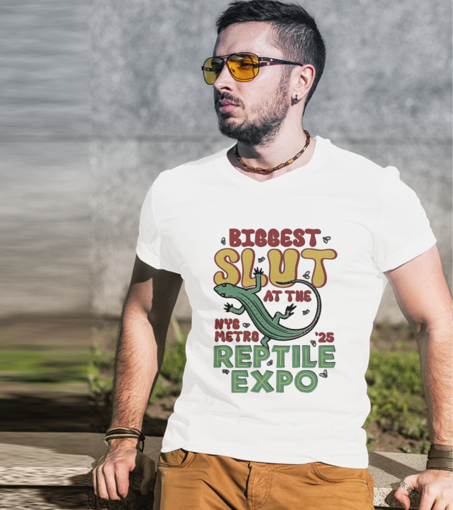 Biggest Slut NYC Metro Reptile Expo '25 T-Shirt